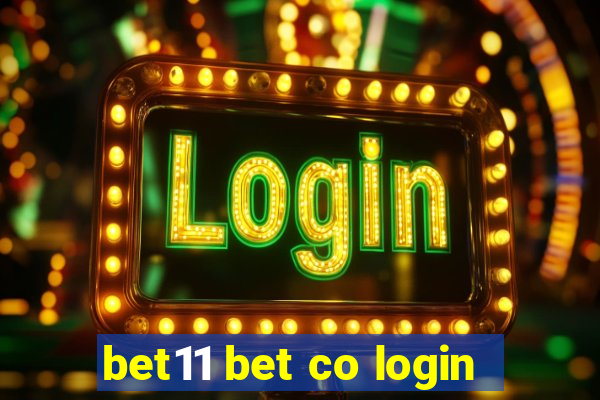 bet11 bet co login